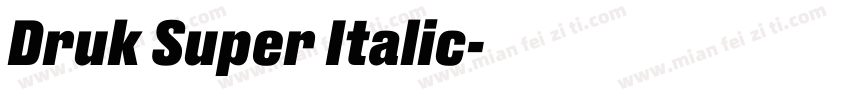 Druk Super Italic字体转换
